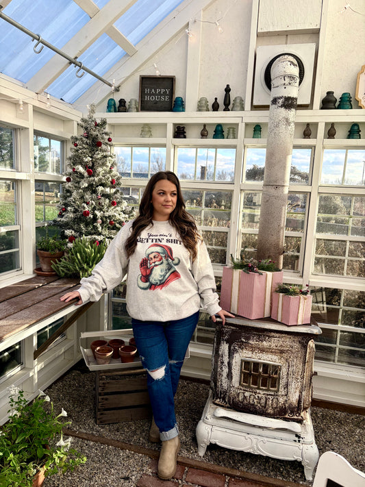 You Ain't getting Sh*t 🎅