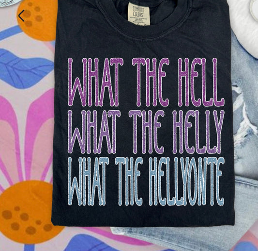 WHAT THE tshirt